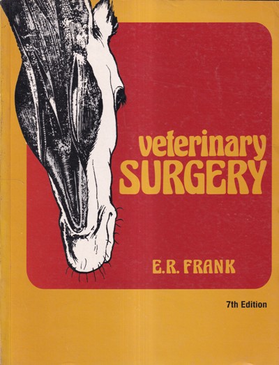 Veterinary Surgery by Dr. E.R. Frank